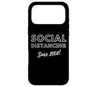 Carcasa para iPhone 17 Pro MAX Social Distancing Since 2008 Funny 2000s Meme Birthday 2008