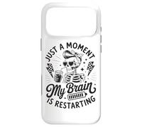 Carcasa para iPhone 17 Pro MAX Solo un Momento mi Cerebro está reiniciando Esqueleto