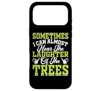 Carcasa para iPhone 17 Pro MAX Sometime I Can Almost Hear The Laughter of The Trees
