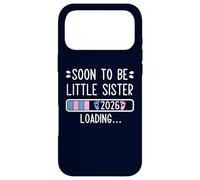 Carcasa para iPhone 17 Pro MAX Soon to Be Little Sister 2026 Loading Pregnancy Announcement