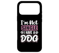 Carcasa para iPhone 17 Pro MAX Soporte para Perros con Texto en inglés «Im Not Single I Have A Dog/Dog/Mum/Dog