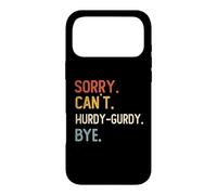 Carcasa para iPhone 17 Pro MAX Sorry Can't Hurdy-GUSH Bye Camisas Divertidas Amantes Hurdy-G