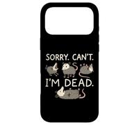Carcasa para iPhone 17 Pro MAX Sorry Can't I'm Dead