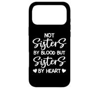 Carcasa para iPhone 17 Pro MAX Soul Sisters Friends Not Sister by Blood But Sister by Heart