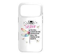 Carcasa para iPhone 17 Pro MAX Soul Sisters Women You Will Always Be The Sister of My Heart