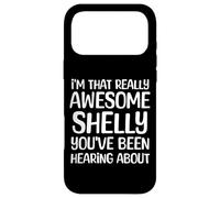 Carcasa para iPhone 17 Pro MAX Soy así de increíble Shelly ha Estado Escuchando Hablar