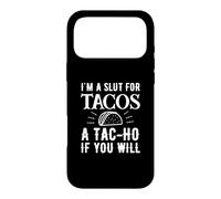 Carcasa para iPhone 17 Pro MAX Soy Una Puta para Tacos Un TAC-ho Si Usted Quiere