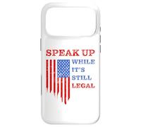 Carcasa para iPhone 17 Pro MAX Speak Up - Mientras aún es Legal: Libertad de Expresión USA