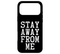 Carcasa para iPhone 17 Pro MAX Stay Away from Me, Social Distancing