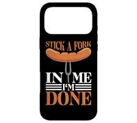 Carcasa para iPhone 17 Pro MAX Stick A Fork In Me I'm Done Dicho sarcástico y humorístico