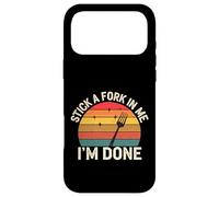 Carcasa para iPhone 17 Pro MAX Stick A Fork In Me I'm Done Humor Sarcastic Saying |-