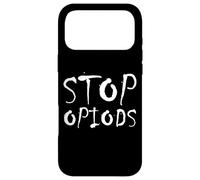 Carcasa para iPhone 17 Pro MAX Stop Opiods - End The Opiod Epidemic - Anti Drugs Opiates