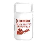 Carcasa para iPhone 17 Pro MAX Survived Another Meeting That Could’ve Been An Email Office