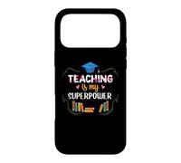 Carcasa para iPhone 17 Pro MAX Teacher Teaching Is My Superpower Teach School Teachers