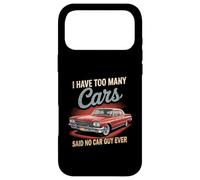 Carcasa para iPhone 17 Pro MAX Tengo demasiados Coches dijeron Que ningún Chico de Coches Nunca Racing Gear Lover