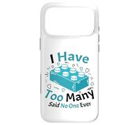 Carcasa para iPhone 17 Pro MAX Tengo demasiados dijeron Que no Hay un Constructor de Ladrillos de construcción de Bloques