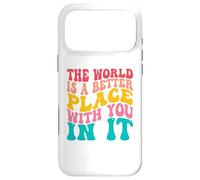 Carcasa para iPhone 17 Pro MAX The World Is A Better Place with You In It Men Women Trendy