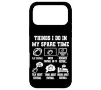 Carcasa para iPhone 17 Pro MAX Things I Don in my Spare Time Funny Football