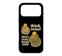 Carcasa para iPhone 17 Pro MAX Think Twice? Don't Even Think Once