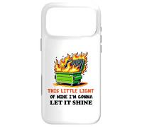 Carcasa para iPhone 17 Pro MAX This Little Light of Mine contenedor Fuego Funny Office Work