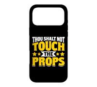 Carcasa para iPhone 17 Pro MAX Thous Shalt Not Touch The Props