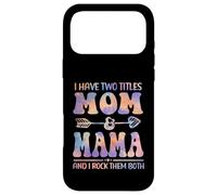 Carcasa para iPhone 17 Pro MAX Tie Dye Tengo Dos títulos Mom and Mama Funny Mother Day