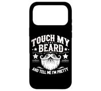 Carcasa para iPhone 17 Pro MAX Toca mi Barba y Dime Que Soy Bonita - Funny Beard