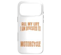 Carcasa para iPhone 17 Pro MAX Toda mi Vida dedicada a la Moto y rodar