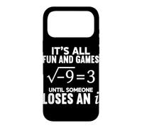 Carcasa para iPhone 17 Pro MAX Todo es Divertido y Juegos hasta Que Alguien Pierde a un Profesor de matemáticas