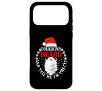 Carcasa para iPhone 17 Pro MAX Touch My Beard and Dime I'm Pretty Santa Christmas