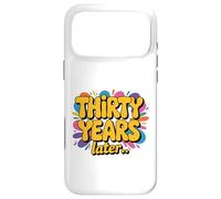 Carcasa para iPhone 17 Pro MAX Treinta años después 30 años Fiesta de cumpleaños 30 Meme Divertido