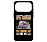 Carcasa para iPhone 17 Pro MAX Trucker My Teacher Was Wrong Funny Trucking Truck Driver