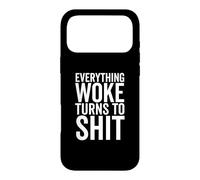 Carcasa para iPhone 17 Pro MAX Trump Gracioso Todo lo Que despertó se Convierte en Mierda política