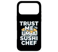 Carcasa para iPhone 17 Pro MAX Trust Me Im A Sushi Chef Funny Japanese Food Cook