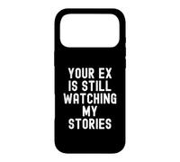 Carcasa para iPhone 17 Pro MAX tu ex Sigue Viendo mis Historias Sarcástico Mujeres Hombres