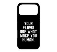 Carcasa para iPhone 17 Pro MAX Tus Defectos Son lo Que te Hace Humano Consciente Cita