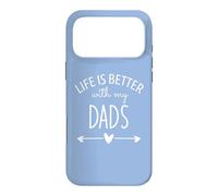 Carcasa para iPhone 17 Pro MAX Two Dads Are Better Than One Dad Life is Better with My Dads