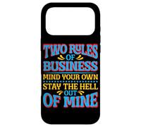 Carcasa para iPhone 17 Pro MAX Two Rules of Business, Mind Your Own_-