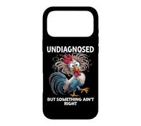 Carcasa para iPhone 17 Pro MAX Undiagnosed But Something Aint Right Women Funny Chicken Mom