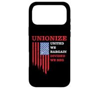 Carcasa para iPhone 17 Pro MAX Unionize: United We Bargain, Divided We Beg - Labor Union