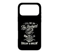 Carcasa para iPhone 17 Pro MAX Vintage I'Ll Be In The Backyard Charcoal Grill Master
