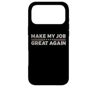Carcasa para iPhone 17 Pro MAX Vintage Make My Job Great Again Humor sarcástico Lema Divertido
