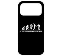 Carcasa para iPhone 17 Pro MAX Vuelve Atrás Lo Hemos Arruinado Todo Divertida Evolución