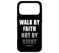 Carcasa para iPhone 17 Pro MAX Walk by Faith Not by Sight 2 Corinthians 5:7 Christian Text