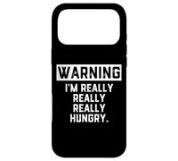Carcasa para iPhone 17 Pro MAX Warning: I'm Really Really Really Hungry Funny Food Dad Joke