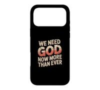 Carcasa para iPhone 17 Pro MAX We Need God Now More Than Ever