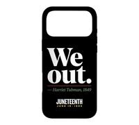 Carcasa para iPhone 17 Pro MAX We out Harriet Tubman Black History Junio 1865 Juneteenth