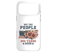 Carcasa para iPhone 17 Pro MAX We The People 250 Years 2026 Patriotic Floral USA Flag