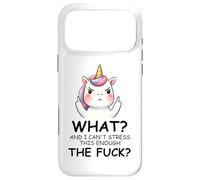 Carcasa para iPhone 17 Pro MAX What and I Cannot Stress This Enough The Fuck Unicorn Funny