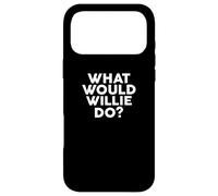 Carcasa para iPhone 17 Pro MAX What Would Willie Do? Nombre de la Camiseta